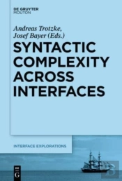 Syntactic Complexity Across Interfaces