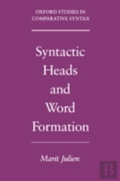 Syntactic Heads And Word Formation