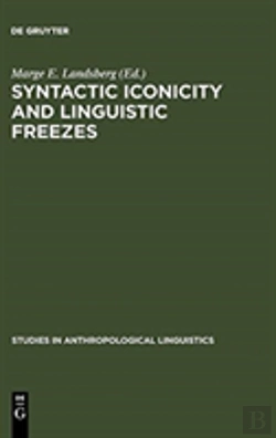 Bertrand.pt - Syntactic Iconicity And Linguistic Freezes