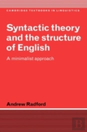 Syntactic Theory And The Structure Of English