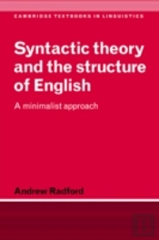 Syntactic Theory And The Structure Of English