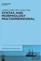 Syntax And Morphology Multidimensional