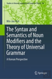 Syntax And Semantics Of Noun Modifiers And The Theory Of Universal Grammar