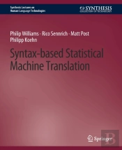 Syntax-Based Statistical Machine Translation