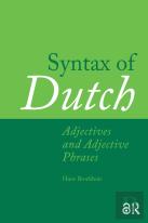 Syntax Of Dutch: Adjectives And Adjective Phrases