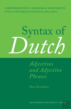 Bertrand.pt - Syntax Of Dutch: Adjectives And Adjective Phrases