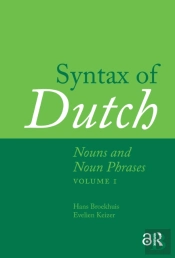Syntax Of Dutch: Nouns And Noun Phrases - Volume 1
