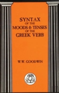 Bertrand.pt - Syntax Of The Moods And Tenses Of The Greek Verbs