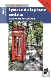 Syntaxe De La Phrase Anglaise : Licence-Master-Concours (2e Édition)