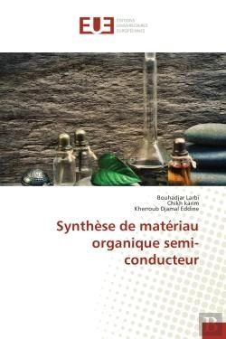 Bertrand.pt - Synthese De Materiau Organique Semi-Conducteur