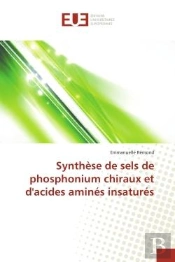 Synthese De Sels De Phosphonium Chiraux Et D'Acides Amines Insatures