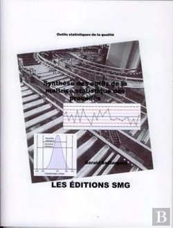 Bertrand.pt - Synthèse Des Outils De La Maîtrise Statistique Des Procédés