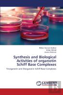 Synthesis And Biological Activities Of Organotin Schiff Base Complexes