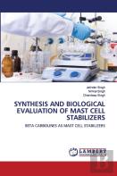 Synthesis And Biological Evaluation Of Mast Cell Stabilizers