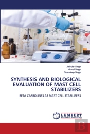 Synthesis And Biological Evaluation Of Mast Cell Stabilizers