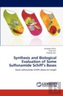Synthesis And Biological Evaluation Of Some Sulfonamide Schiff'S Bases