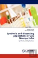 Synthesis And Biosensing Applications Of Zns Nanoparticles