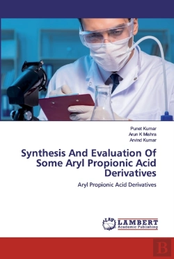 Bertrand.pt - Synthesis And Evaluation Of Some Aryl Propionic Acid Derivatives