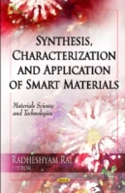 Synthesis, Characterization & Application Of Smart Materials
