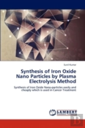 Synthesis Of Iron Oxide Nano Particles B