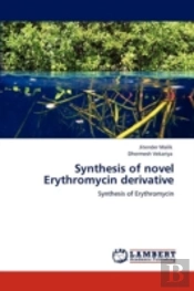 Synthesis Of Novel Erythromycin Derivative