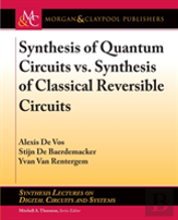 Synthesis Of Quantum Circuits Vs. Synthesis Of Classical Reversible Circuits