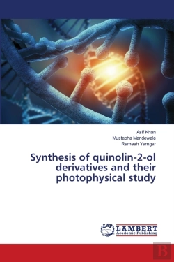 Bertrand.pt - Synthesis Of Quinolin-2-Ol Derivatives And Their Photophysical Study
