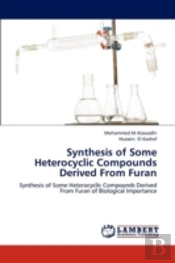 Synthesis Of Some Heterocyclic Compounds