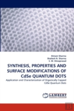 Bertrand.pt - Synthesis, Properties And Surface Modifications Of Cdse Quantum Dots