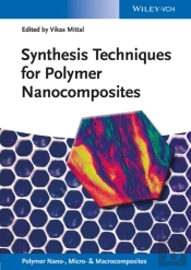 Synthesis Techniques For Polymer Nanocomposites