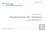 Synthesizing The Vedanta