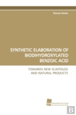 Bertrand.pt - Synthetic Elaboration Of Biodihydroxylated Benzoic Acid