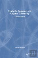 Synthetic Sequences In Organic Chemistry