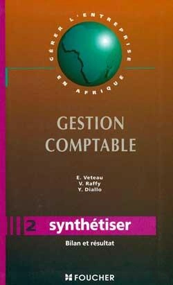 Bertrand.pt - Synthétiser : Bilan Et Résultat