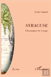 Syracuse, Chroniques De Voyage