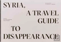 Bertrand.pt - Syria, A Travel Guide To Disappearance
