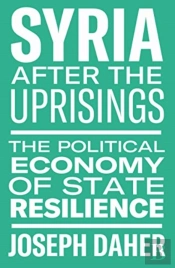 Syria After The Uprisings