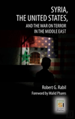 Bertrand.pt - Syria, The United States, And The War On Terror In The Middle East