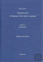 Syriac Orthography (A Grammar Of The Syriac Language, Volume 1)