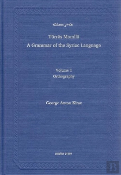 Bertrand.pt - Syriac Orthography (A Grammar Of The Syriac Language, Volume 1)