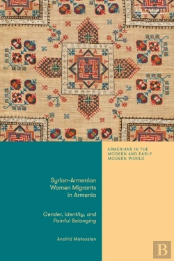 Bertrand.pt - Syrian-Armenian Women Migrants In Armenia