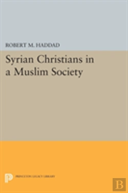 Bertrand.pt - Syrian Christians In A Muslim Society