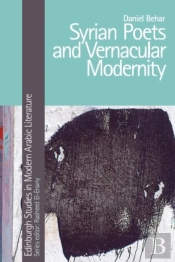 Syrian Poets And Vernacular Modernity