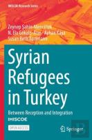 Syrian Refugees In Turkey