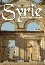 Syrie ; Carrefour Des Civilisations