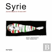 Syrie. Journal Depuis Le 15 Mars 2011