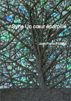 Bertrand.pt - Syrie Un Coeur Éparpillé
