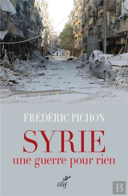 Bertrand.pt - Syrie ; Une Guerre Pour Rien