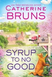Syrup To No Good