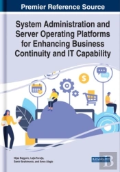 System Administration And Server Operating Platforms For Enhancing Business Continuity And It Capability